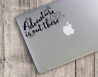 Adventure is Out There Custom Vinyl Decal Sticker - Choose your Color and Size - adventure decal - camping decal - mountain decal -car decal