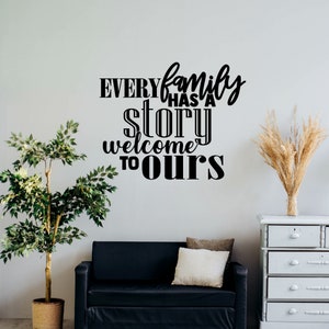 Every Family Has a Story Wall Decal - Choose your Size and Color - Stairway Wall Decal - Family Wall Art - Family Vinyl Decal