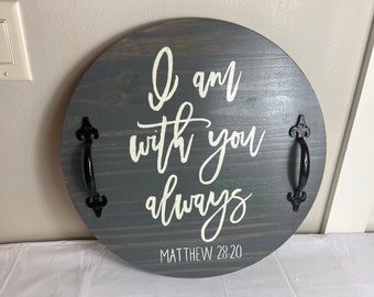 Hand Painted Wood Serving Tray: 18&quot; Round Tray with Bible Verse