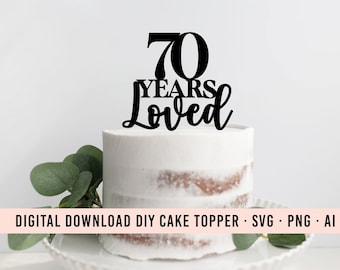 Adorno para tarta DIY de 70 años de amor SVG descargable / Adorno gráfico para tarta de 70 cumpleaños / Descarga de adorno para tarta / Clip Art para tarta / Decoración para fiesta de 70 años