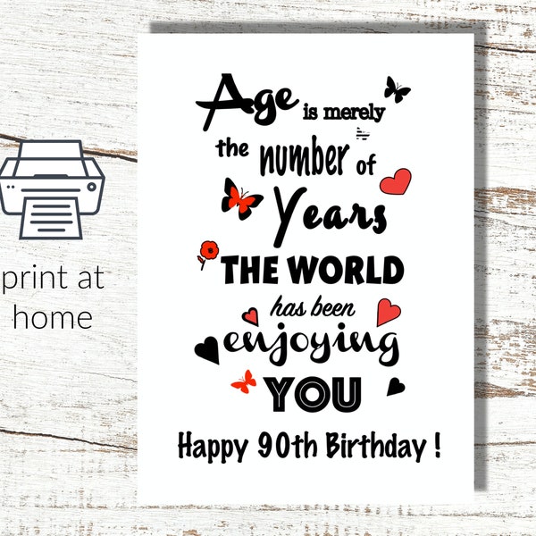 Instant download 90th Birthday Card to download and print at home Enjoying You age 90 digital print