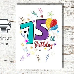 Instant Download 75. Geburtstagskarte - zu Hause zu drucken
