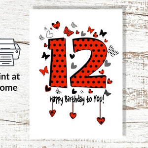 Téléchargement instantané et imprimer à la maison 12e anniversaire Des papillons et des cœurs douze ans douzième année