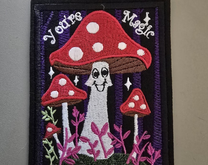 You're Magic Iron on Embroidered Patch - 11cmx8.5cm - Whimsical Magic Mushrooms, Charming Patch