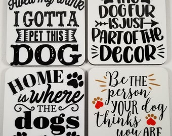 Dog Mom Dog Parent Coasters- Set of 4 Sandstone or Hardboard - Rescue, Dogs, Pets, Home Decor