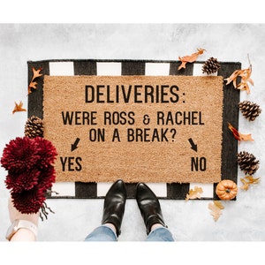 Were Ross and Rachel On A Break Doormat, Viral Friends Doormat, Cute doormat, Friends Doormat, Home Decor, doormats, welcome mat, doormat