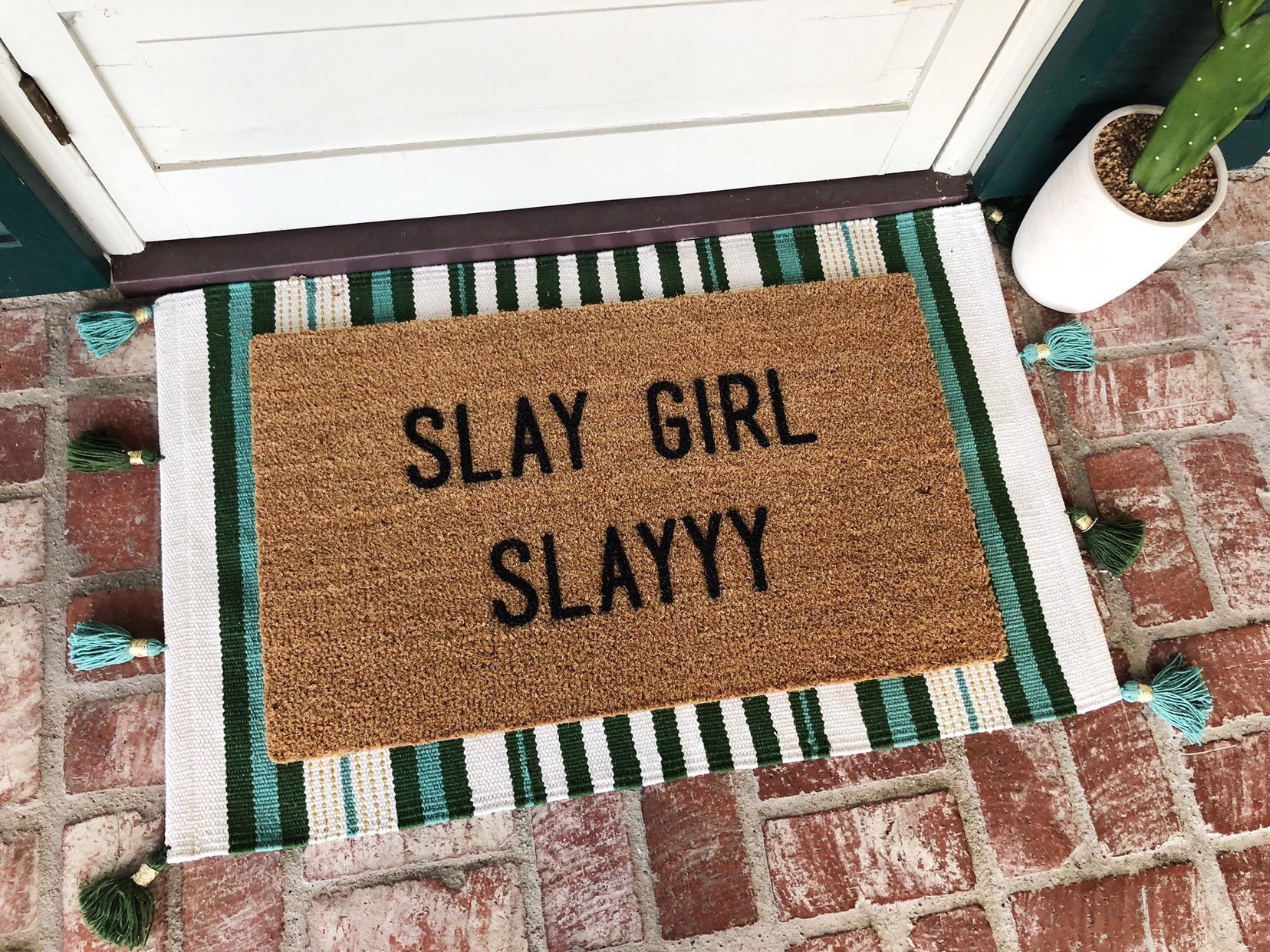 Slay girl slayyy Doormat Doormats Custom Doormat Shop