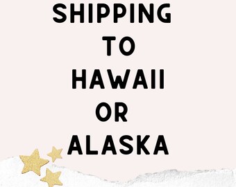 Shipping charges to Hawaii or Alaska