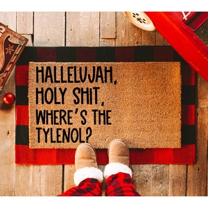 Hallelujah Christmas Vacation doormat, Funny Doormat, funny mats, where's the tylenol, doormats, door mat, welcome mat, custom doormat,