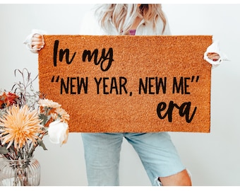 In My New Year New Me Era doormat, Funny Doormats, Welcome Mat, Swiftie Inspired, New Me, Cute Welcome Mat, Welcome Home Mat, Custom Mat