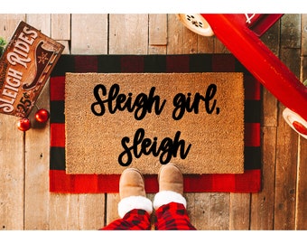 Sleigh Girl Sleigh Doormat, Christmas Funny Christmas Doormat, Merry Christmas Doormat, Welcome Mat, Holiday Doormat, Door Mat