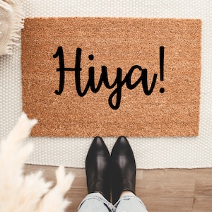 Hiya Doormat, Funny Doormat, Housewarming GIft, Wedding Gift, Custom Door Mat, Welcome Mat, Personalized Doormat, Door Mat, Funny Doormats