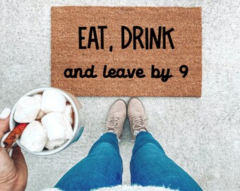 Eat Drink Leave by 9 Doormat, Funny Christmas Doormat, Christmas Decor, Holiday Decor, Winter Holiday Gfts, Secret Santa, Gift Exchange Idea