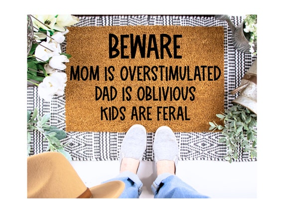 Funny 'Mom Overstimulated, Feral Kids' Coir Doormat