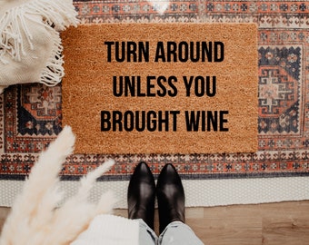 Unless You Brought Wine Doormat- Doormats- Door Mat- Funny Mat- Welcome Mat- Wine - Shop Josie B-Wine Doormat-Flocked Doormat