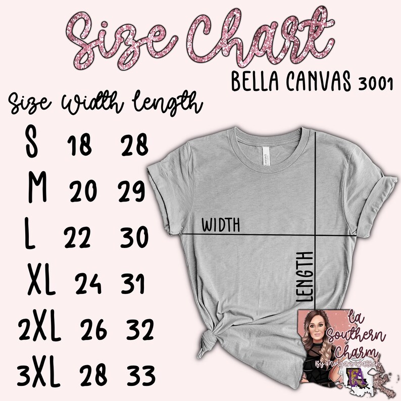K&ouml;nnte beinhalten: Gr&ouml;&szlig;entabelle f&uuml;r Bella Canvas 3001 T-Shirts, mit den Ma&szlig;en f&uuml;r Breite und L&auml;nge in Zoll f&uuml;r die Gr&ouml;&szlig;en S bis 3XL.