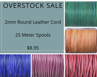 2mm Round Leather Cord, Overstock Special, 25 Meter Spools, Special Sale Price
