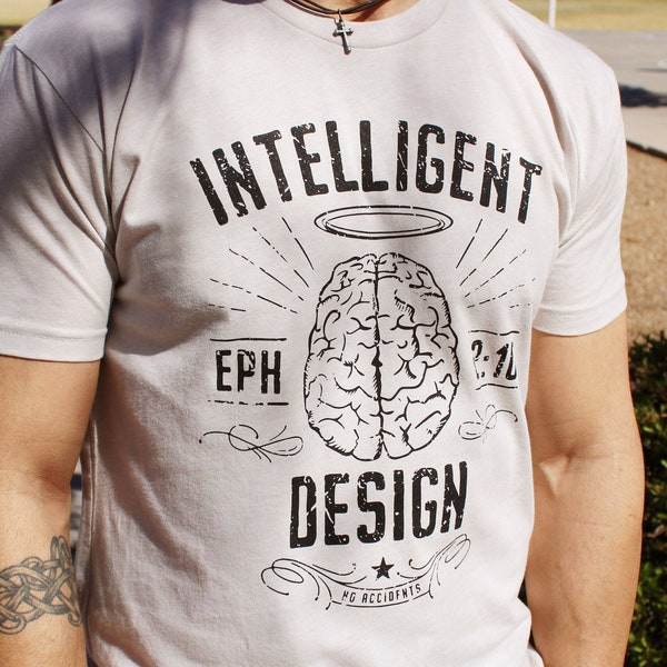 Intelligent Design Christian T-Shirt for Men // Creation T-Shirt // Christian Shirt for Men