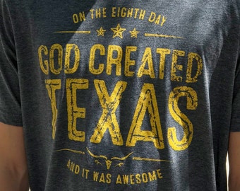Fun Texas T-shirt for Men (God Created Texas)