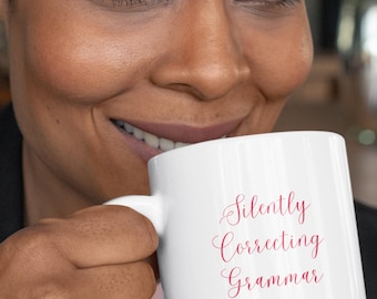 Funny 'Silently Correcting' Grammar Coffee Mug, Teacher Gift