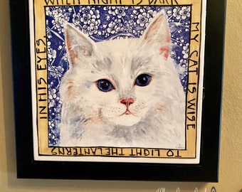 Wise cat/poetry framed porcelain tile, white cat, black frame 10” tile.handmade in USA.