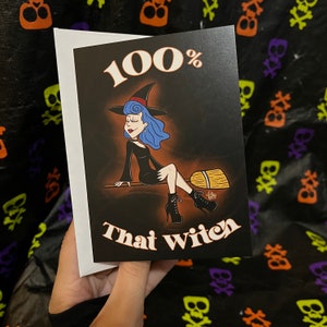 100% That Witch - Halloween Greeting Card - Spooky Scary Witchy Girl Blank Greeting Card