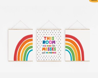 May include: Set of three framed art prints. Two prints feature a rainbow design in red, orange, yellow, green, and blue. The center print has the text "THIS ROOM WAS MADE FOR MESSES and MEMORIES" on a white background with black polka dots.
