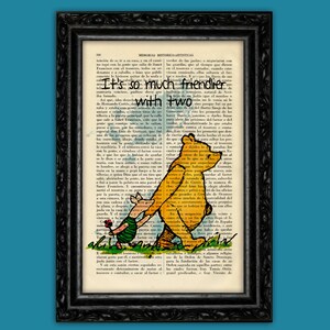 Winnie the Pooh and Piglet Friendlier with Two Art Print E H Shepard Art Quotes Original Dorm Room Print Gift Wall Decor (56-Nº26)