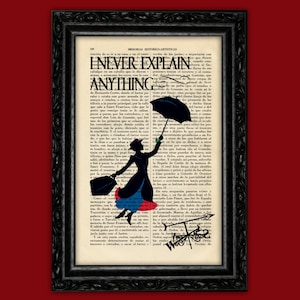 Mary Poppins I Never Explain Anything Kunstdruck Poster Buch Kunst Schlafsaal Druck Geschenk Silhouette Print Wand dekor Poster Wörterbuch (31)
