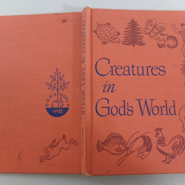 Creatures in God's World Book Two, Young Reader, Christian Reader Grades 1 -2