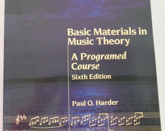 Basic Materials in Music Theory by Paul Harder, A Programmed Course in Music Fundamentals 1986 Sixth Edition