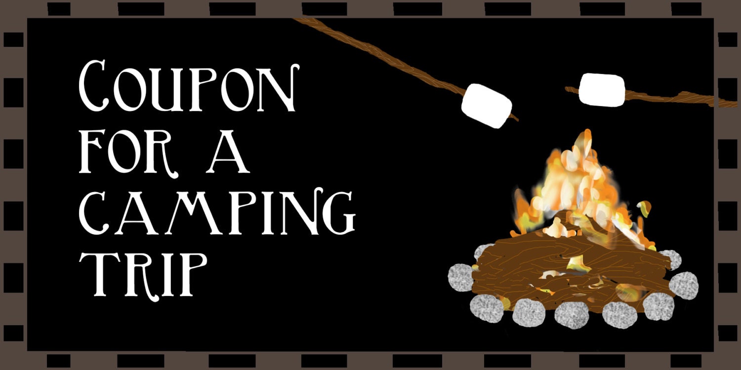 Coupon for a Camping Trip Printable Pdf File Etsy