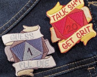 Nat 20 / Nat Fail Dice Roll Patches - Talk Shit Get Crit / Guess I'll Die - 2.5in Embroidered Patch