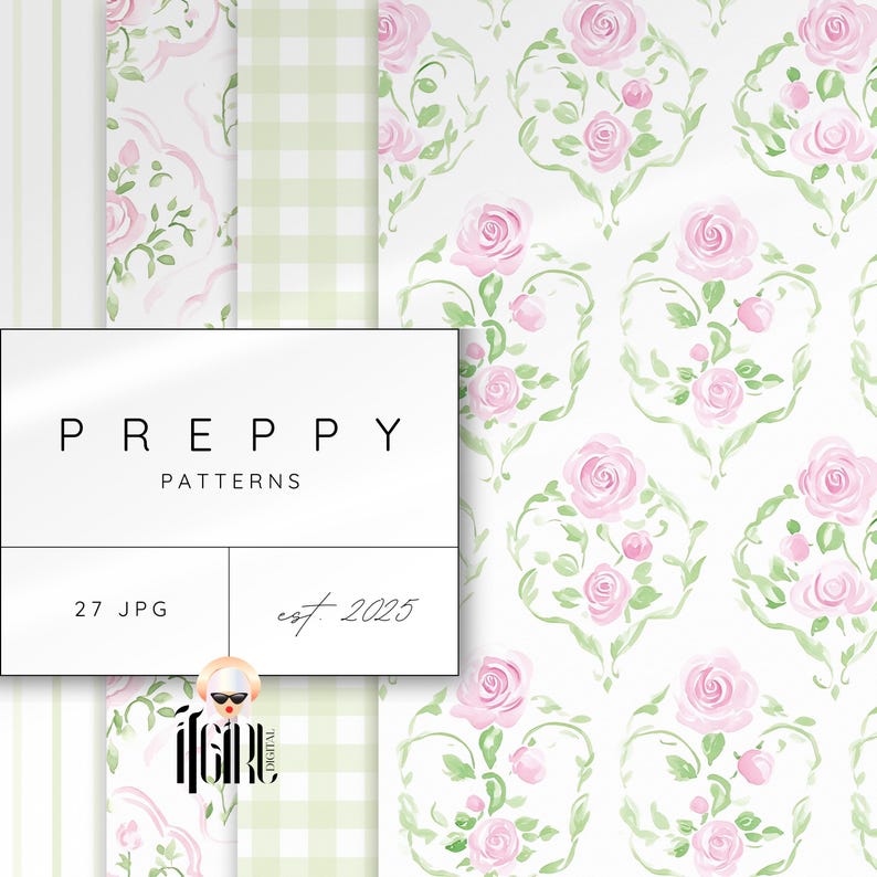 May include: A set of 27 digital paper patterns featuring a preppy style with pink roses and green leaves on a white background. The patterns include stripes, gingham, and a floral design. The text "PREPPY PATTERNS est. 2025" is included in the image.