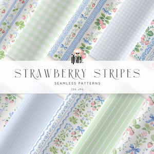 May include: A collection of digital seamless patterns titled STRAWBERRY STRIPES SEAMLESS PATTERNS 100 JPG. The designs feature repeating motifs of red strawberries, green leaves, blue ribbons, and floral elements alongside light blue and green gingham or striped backgrounds.