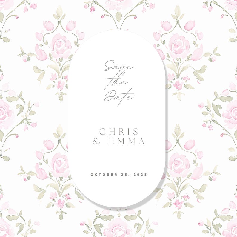 May include: Save the Date wedding invitation with a floral pattern featuring pink roses and green leaves. The text reads "Save the Date", "Chris & Emma", and "October 25, 2025".