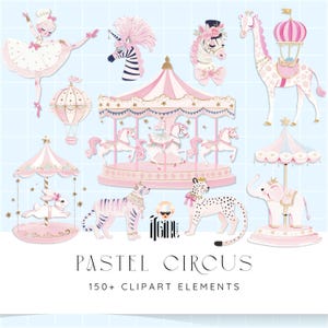 Könnte beinhalten: Eine Sammlung von Clipart-Elementen im Pastell-Zirkus-Stil. Enthält ein Karussell, eine Giraffe, einen Elefanten, einen Tiger, ein Zebra und eine Ballerina. Der Text "PASTEL CIRCUS" und "150+ CLIPART ELEMENTS" ist ebenfalls vorhanden.