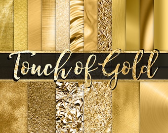 May include: A digital collage of 12 gold textures, including metallic, foil, and glitter. The text "Touch of Gold" is displayed in a black banner across the center of the image.
