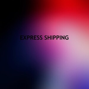 EXPRESS SHIPPING