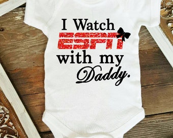 Baby Girl Clothes I Watch Espn With My Daddy Shirt Sparkle Baby Shower Gift Bodysuit Baby Girl Shirt Sparkle Shirt Glitter Shirt Baby Gift