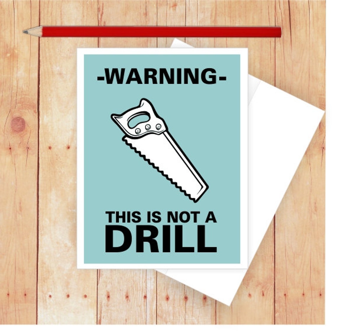 Warning This is Not a Drill Card Pun Birthday Card Funny Etsy