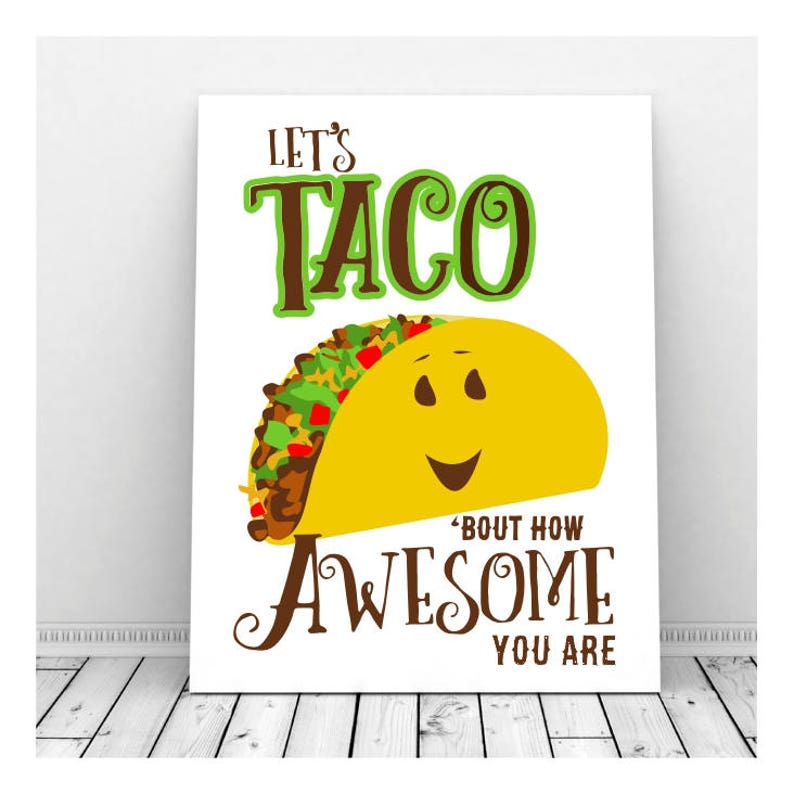 Taco Decor Funny Foodie Taco Printable Birthday Pun | Etsy