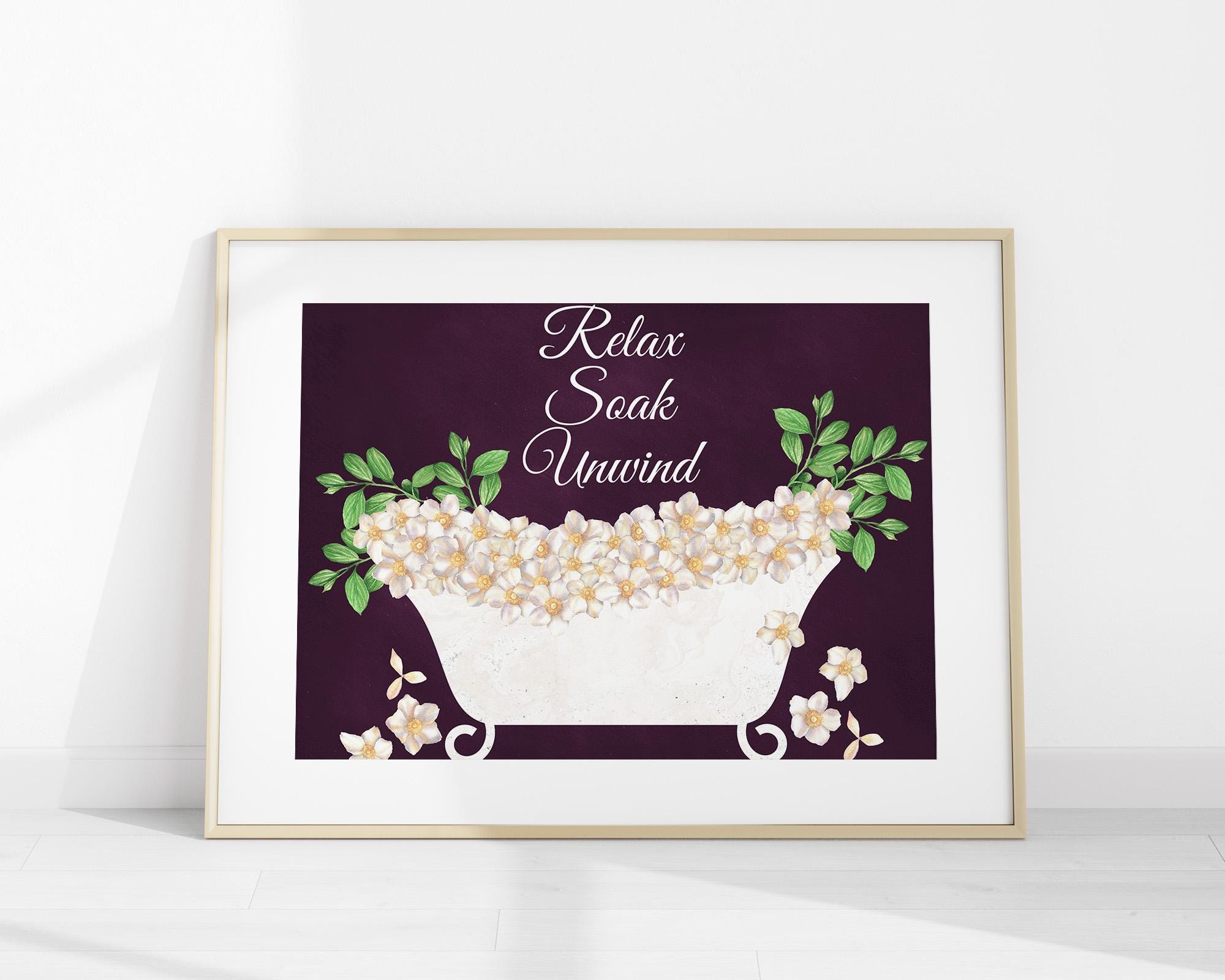 Relax Soak Unwind Bathroom Art Print, Plum Floral Bathtub Wall