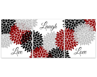 Home Decor Wall Art, Live Laugh Love, Red Black Gray Wall Art, Flower Burst Bathroom Decor, Black and Red Bedroom Wall Art - HOME712