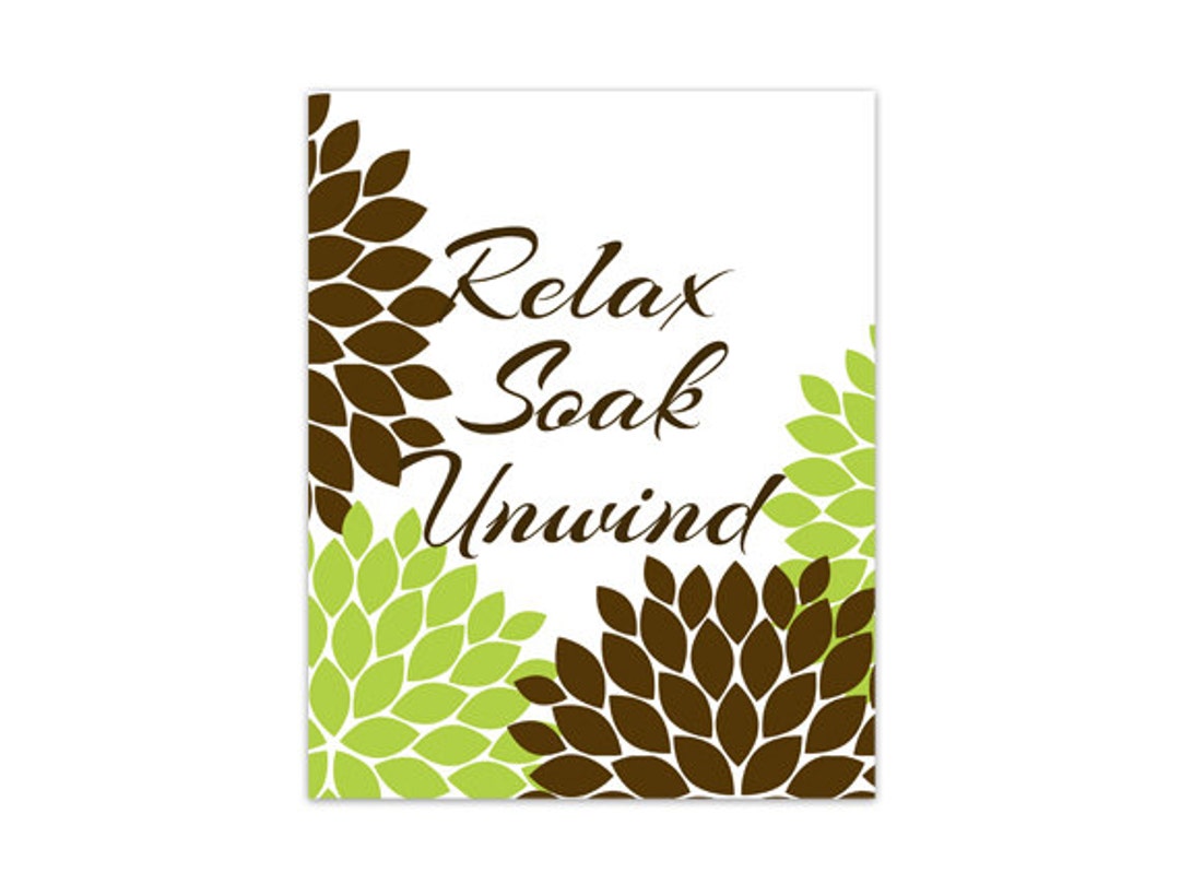 Green and Brown Bathroom Decor, Bathroom Wall Art, Relax Soak Unwind