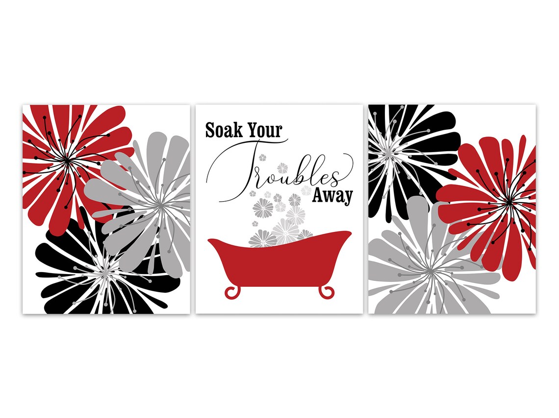 Red Black and Gray Bathroom Wall Art Soak Your Troubles Away Etsy