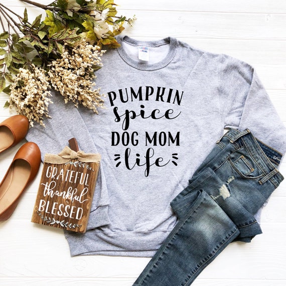 Pumpkin Spice Dog Mom Life Tee