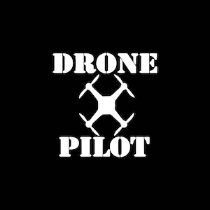 May include: White text on a black background reads "Drone Pilot" with a stylized drone graphic between the words.
