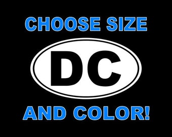 DC Decal Car Decal District of Columbia Decal Sticker Laptop Tablet Bumper Sticker Yeti Tumbler DC Car Truck Decal