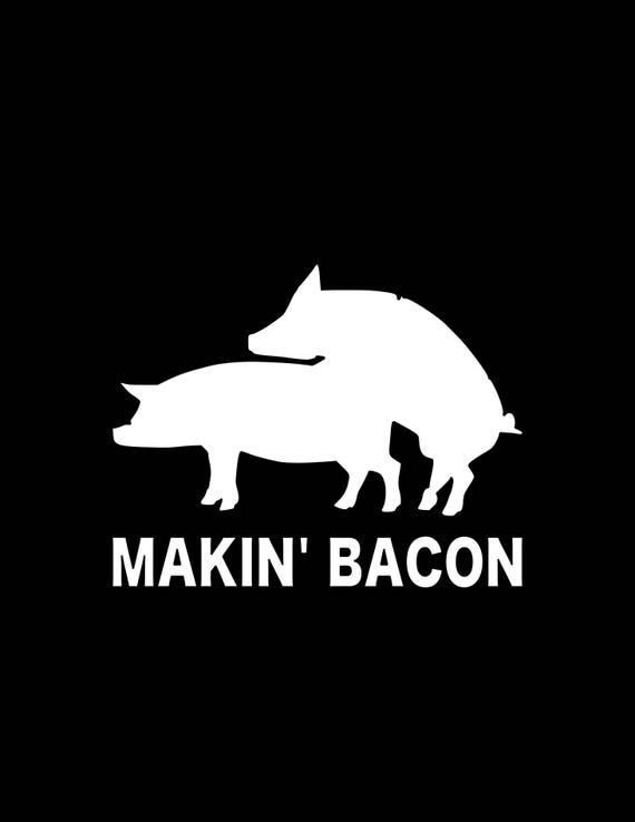 2pcs Makin Bacon Vinyl Decal Funny Car Sticker Backyard Grilling Pig Decal Home Garden Children S Bedroom Boy Decor Decals Stickers Vinyl Art